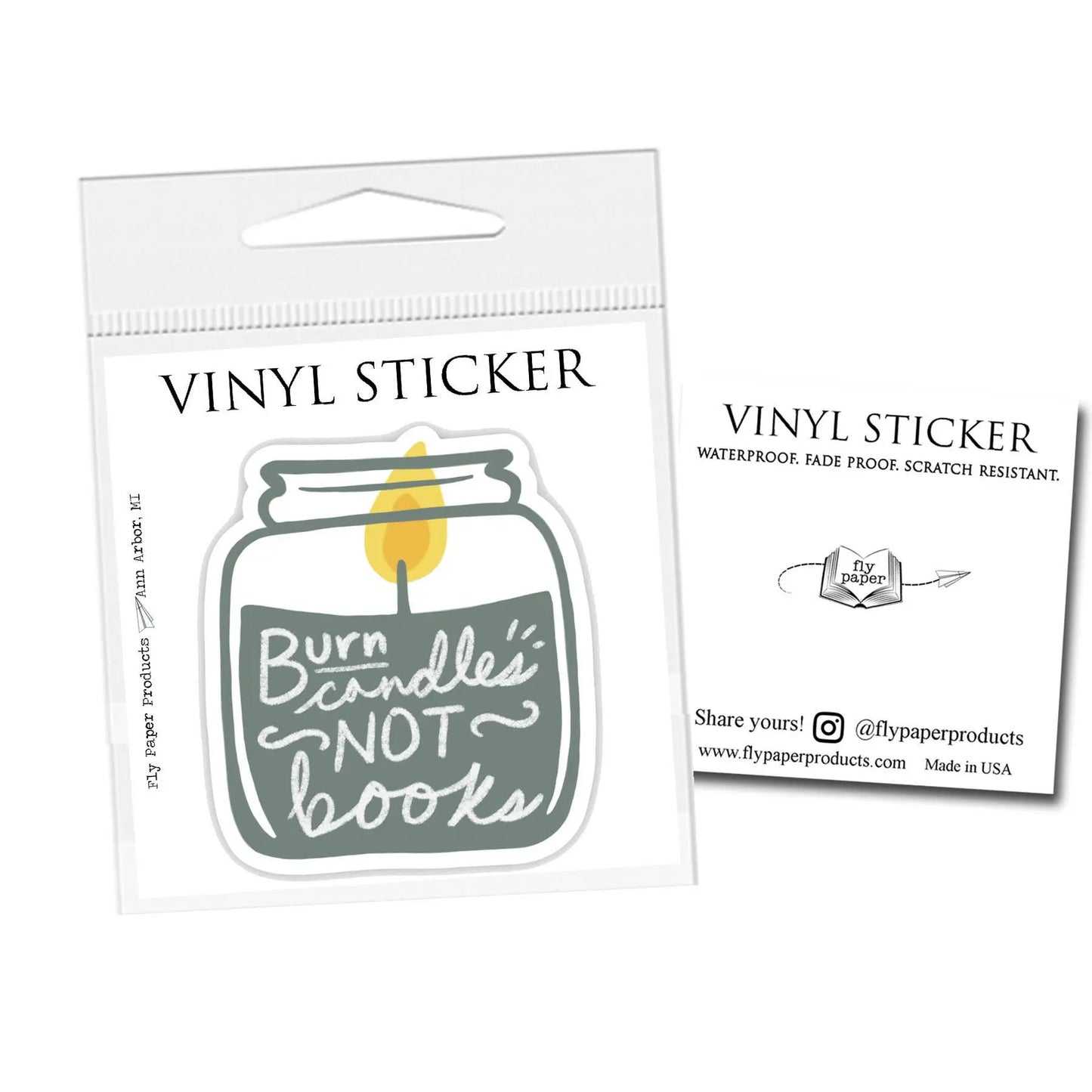 Burn Candles Not Books Vinyl Sticker Banned Books Fly Paper Products