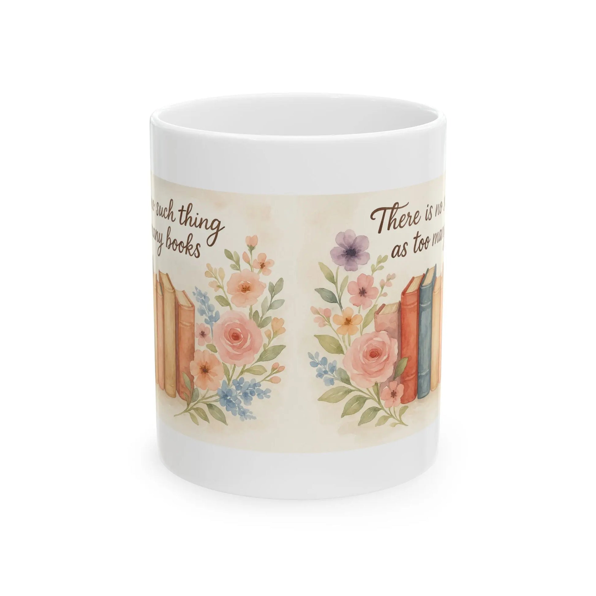 Floral Book Lovers Mug, Coffee Cup, Gift for Readers, Inspirational Quotes Mug, Book Lover Gift, Tea Mug, Home Decor Printify