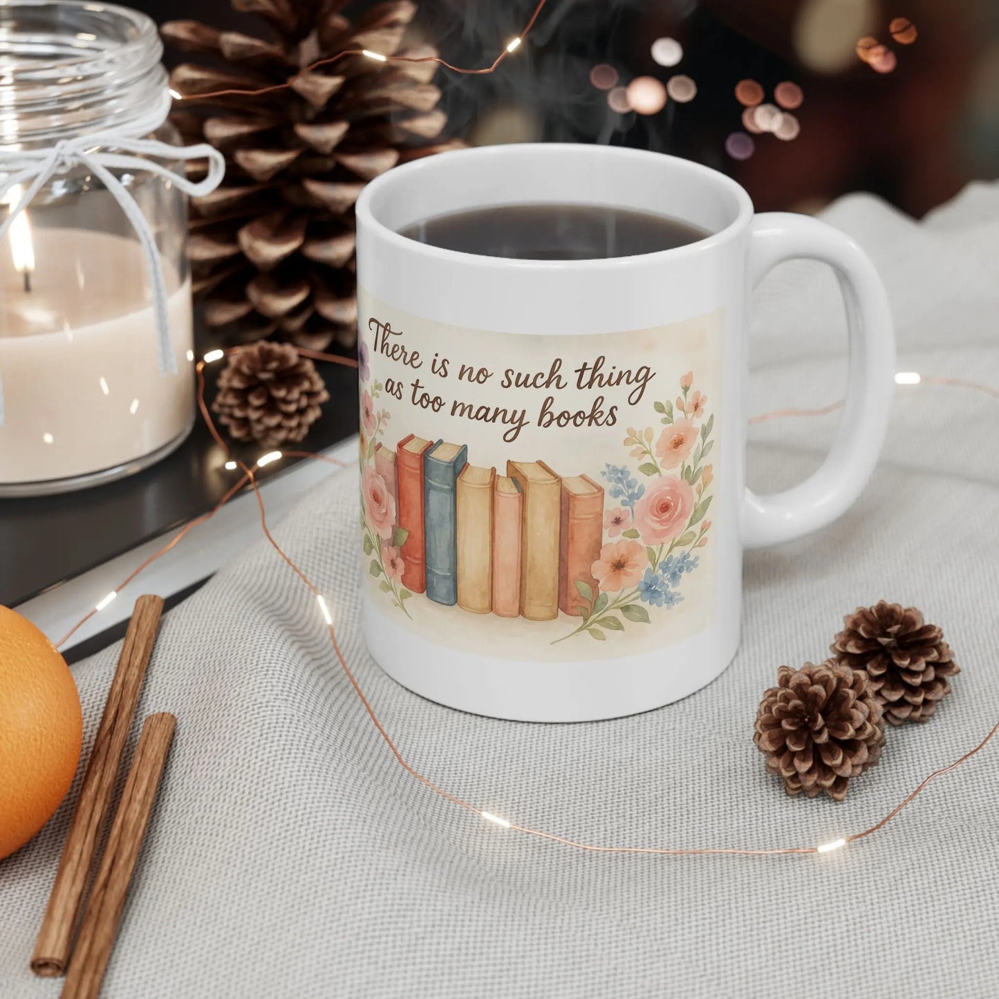 Floral Book Lovers Mug, Coffee Cup, Gift for Readers, Inspirational Quotes Mug, Book Lover Gift, Tea Mug, Home Decor Printify